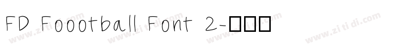 FD Foootball Font 2字体转换